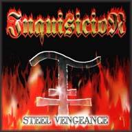 Inquisicion (CHL) : Steel Vengeance
